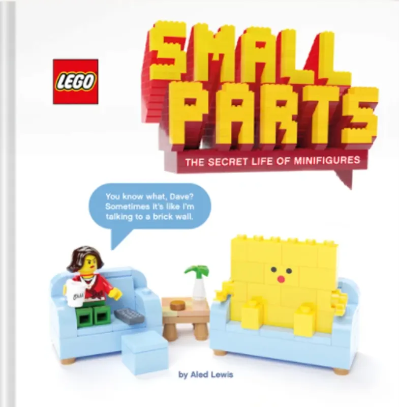 Small Parts: The Secret Life of Minifigures Small Parts: The Secret Life of Minifigures