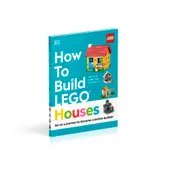 How to Build LEGO Houses