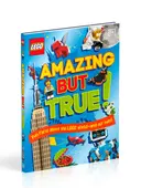 Amazing But True – Fun Facts About the LEGO World and Our Own