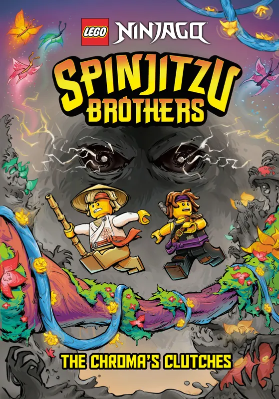 Ninjago: Spinjitzu Brothers: The Chroma's Clutches Ninjago: Spinjitzu Brothers: The Chroma's Clutches