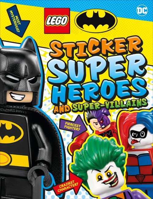 DC Comics Super Heroes: Batman: Sticker Super Heroes and Super-Villains DC Comics Super Heroes: Batman: Sticker Super Heroes and Super-Villains