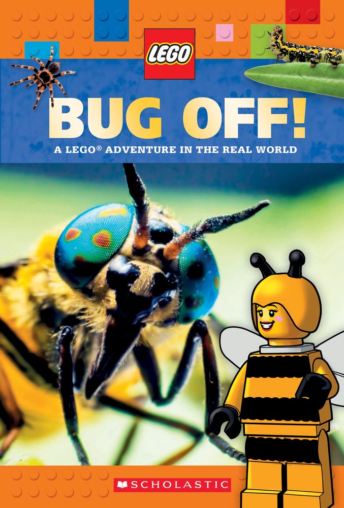 Bug Off: A LEGO Adventure in the Real World Bug Off: A LEGO Adventure in the Real World